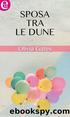 Sposa tra le dune (eLit) (Italian Edition) by Olivia Gates