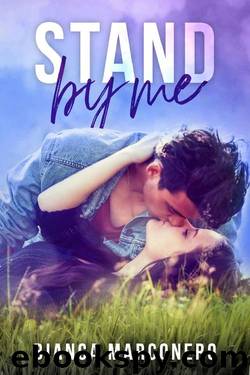 Stand by me (Italian Edition) by Bianca Marconero