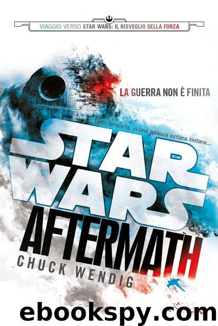 Star Wars - Aftermath by Chuck Wendig