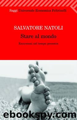 Stare al mondo by Salvatore Natoli