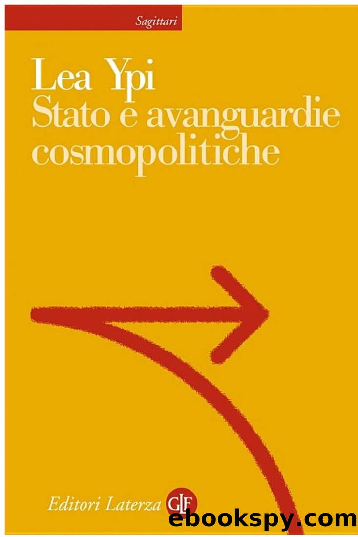 Stato e avanguardie cosmopolitiche by Lea Ypi