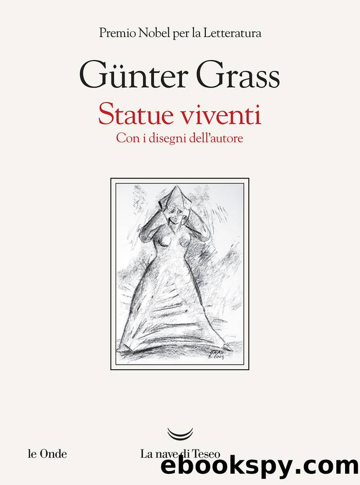 Statue viventi by Günter Grass