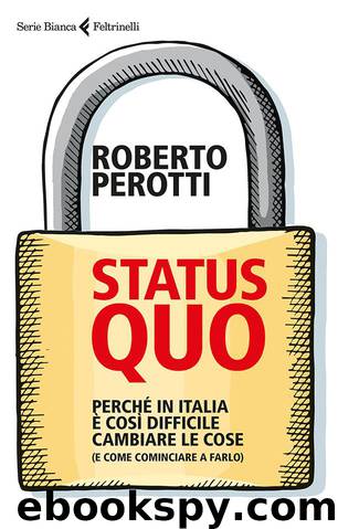 Status quo by Roberto Perotti