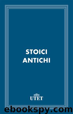 Stoici antichi by Aa. Vv