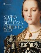 Storia Della Bellezza by Umberto Eco