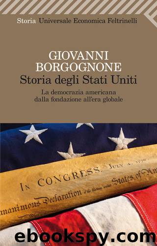 Storia degli Stati Uniti by Giovanni Borgognone