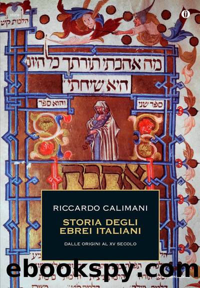 Storia degli ebrei italiani - volume primo by Riccardo Calimani