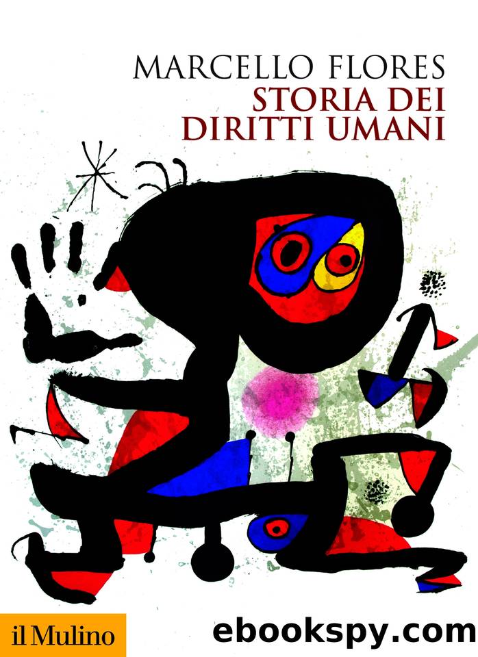 Storia dei diritti umani (Biblioteca storica) (Italian Edition) by Marcello Flores