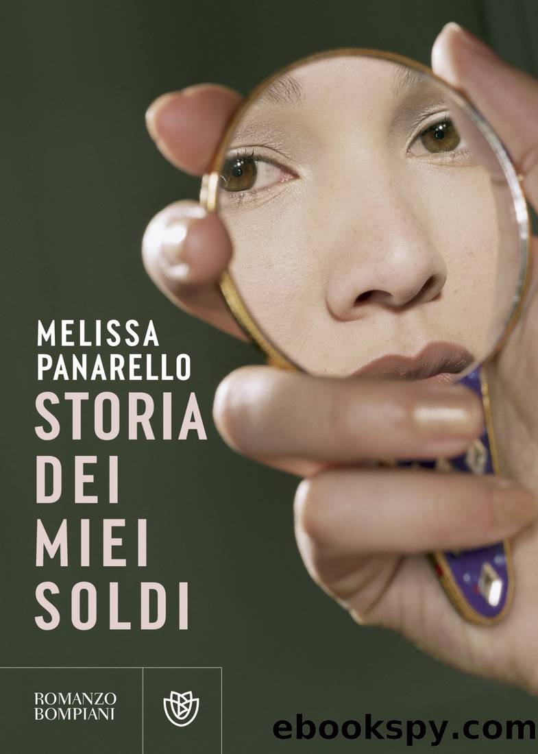 Storia dei miei soldi by Melissa Panarello