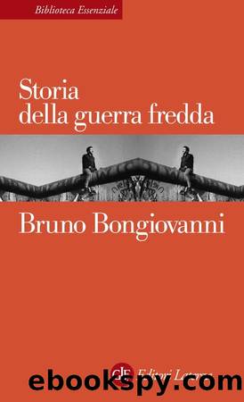 Storia della guerra fredda (2016) by Bruno Bongiovanni