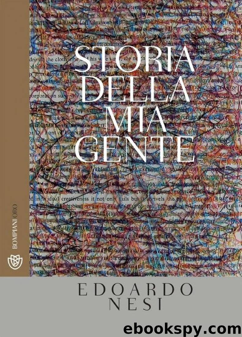 Storia della mia gente by Edoardo Nesi