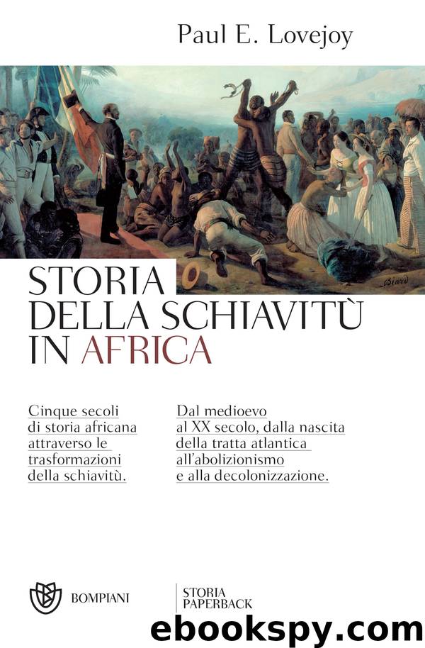 Storia della schiavitù in Africa by Paul E. Lovejoy