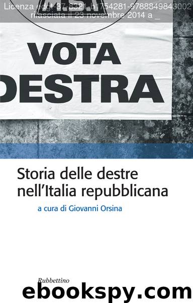 Storia delle destre nell’Italia repubblicana by Giovanni Orsina