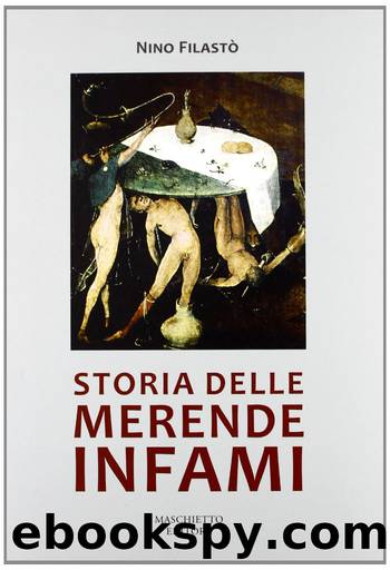 Storia delle merende infami by Nino Filastò