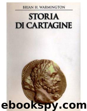 Storia di Cartagine by Brian H.Warmington
