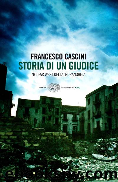 Storia di un giudice by Francesco Cascini