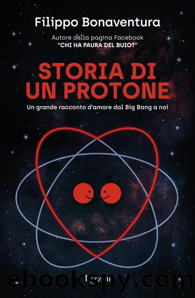Storia di un protone by Filippo Bonaventura