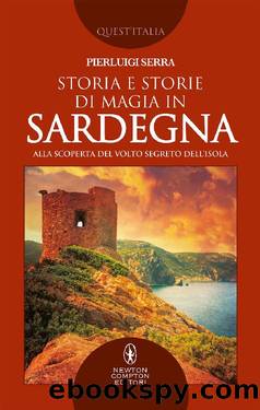 Storia e storie di magia in Sardegna by Pierluigi Serra