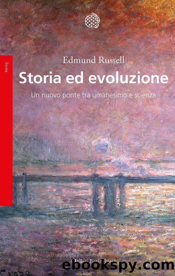 Storia ed evoluzione by Edmund Russell