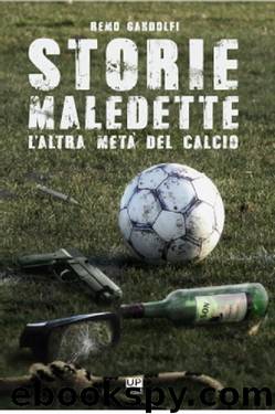 Storie Maledette (Italian Edition) by Remo Gandolfi