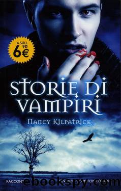 Storie di Vampiri by KILPATRICK Nancy