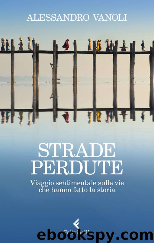 Strade perdute by Alessandro Vanoli