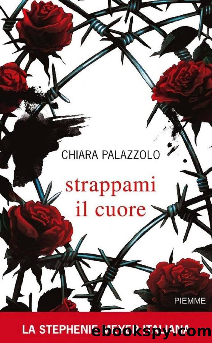 Strappami il cuore by Chiara Palazzolo