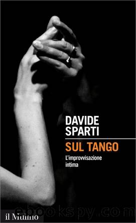 Sul tango by Davide Sparti