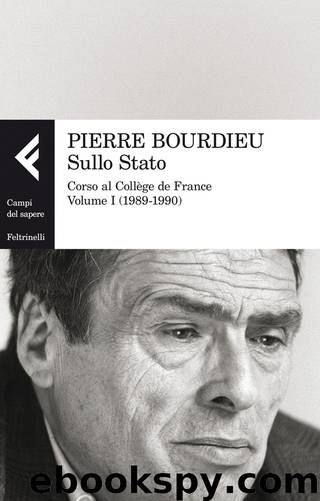 Sullo Stato by Pierre Bourdieu