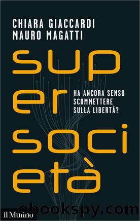Supersociet by Chiara Giaccardi;Mauro Magatti;