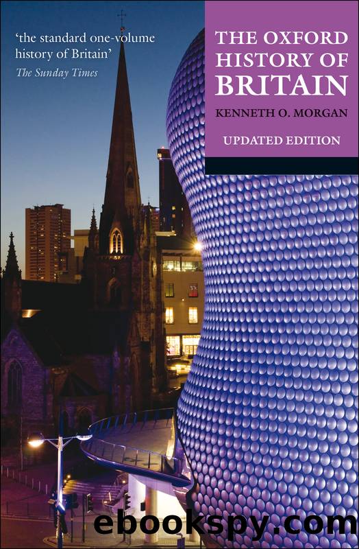 THE OXFORD HISTORY OF BRITAIN by KENNETH O. MORGAN