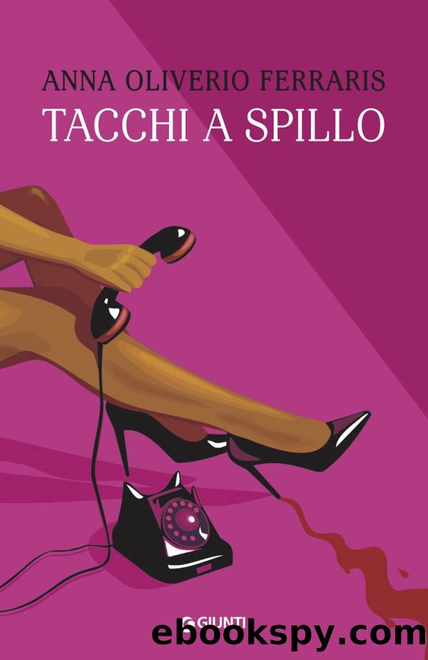 Tacchi a spillo by Anna Oliverio Ferraris