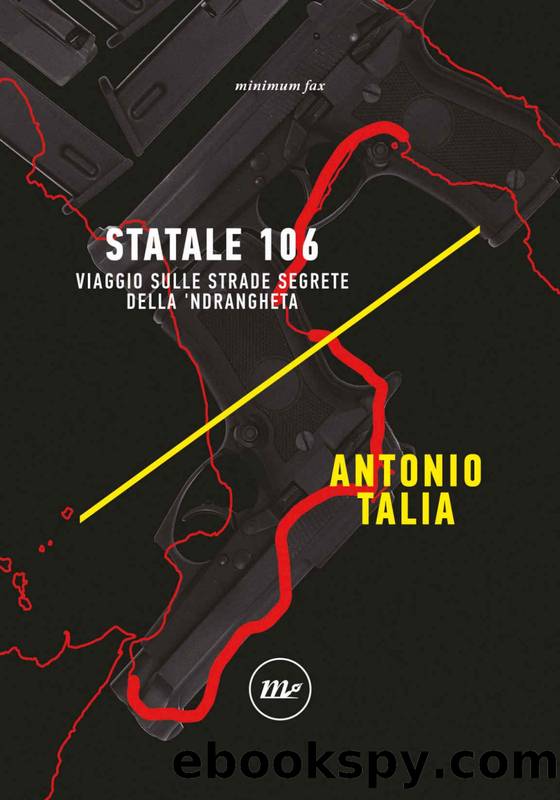 Talia Antonio - 2019 - Statale 106 by Talia Antonio