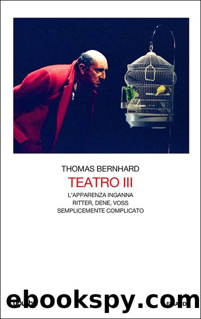 Teatro III by Thomas Bernhard