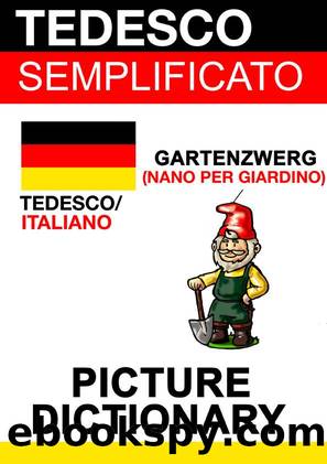 Tedesco semplificato - picture dictionary (Italian Edition) by Evi Poxleitner