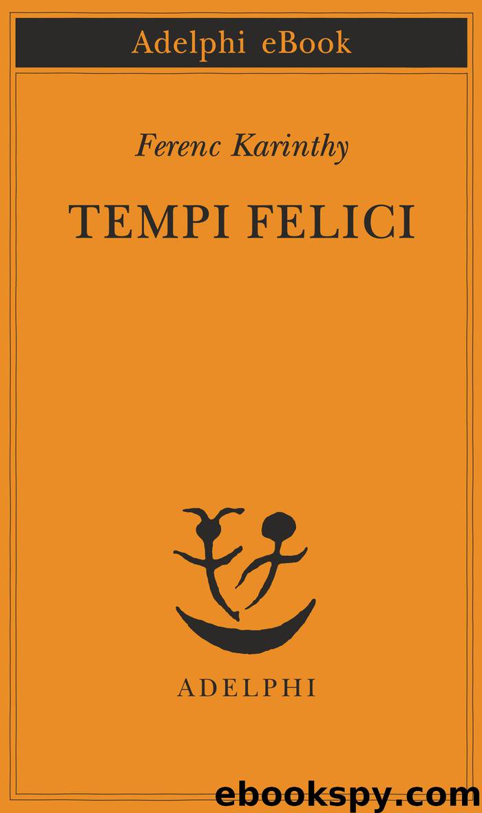 Tempi felici by Unknown