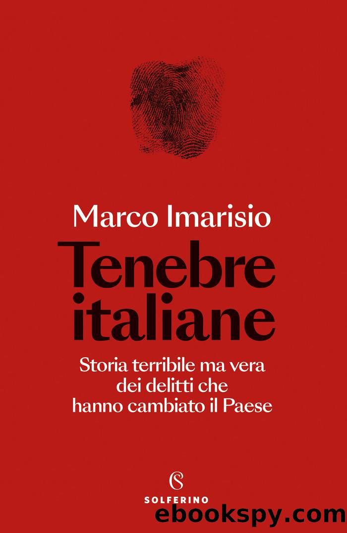 Tenebre italiane by Marco Imarisio