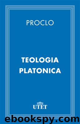 Teologia Platonica by Proclo