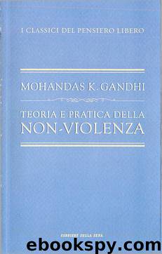 Teoria e pratica della non-violenza by Gandhi