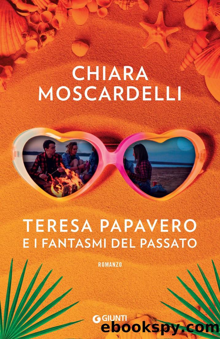 Teresa Papavero e i fantasmi del passato by Chiara Moscardelli