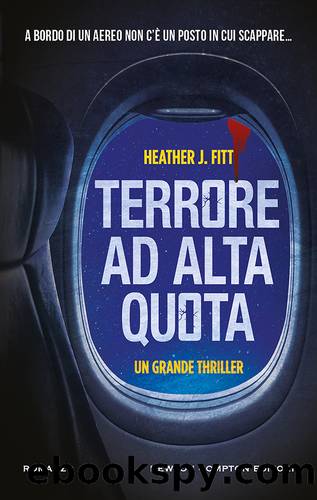 Terrore ad alta quota by J. Heather Fitt