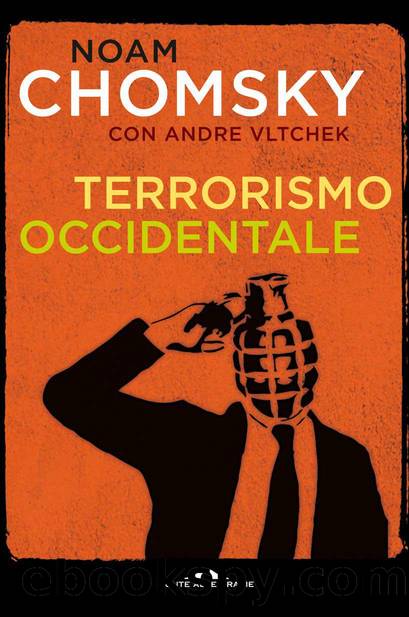 Terrorismo occidentale (Italian Edition) by Vltchek Andre & Chomsky Noam