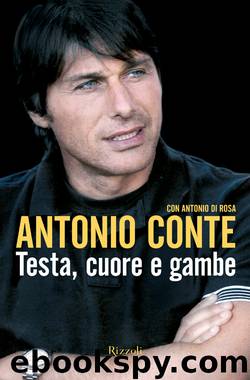 Testa, Cuore E Gambe by Conte Antonio