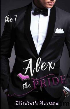 The 7. Alex, The Pride (Italian Edition) by Elisabeth Norman