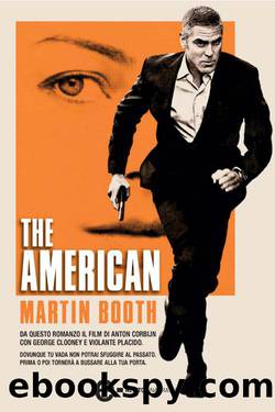 The American by Martin Booth