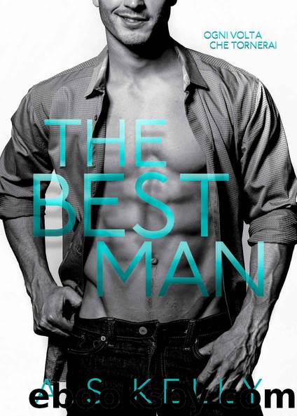 The Best Man (Italian Edition) by A. S. Kelly