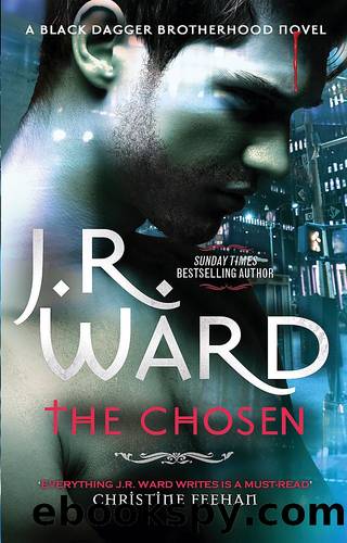 The Chosen by J. R. Ward