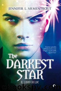 The Darkest Star. Il libro di Luc (Origin Vol. 1) (Italian Edition) by Jennifer L. Armentrout
