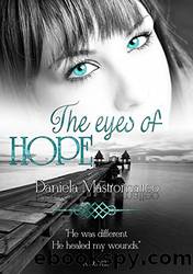 The Eyes of Hope by unknow
