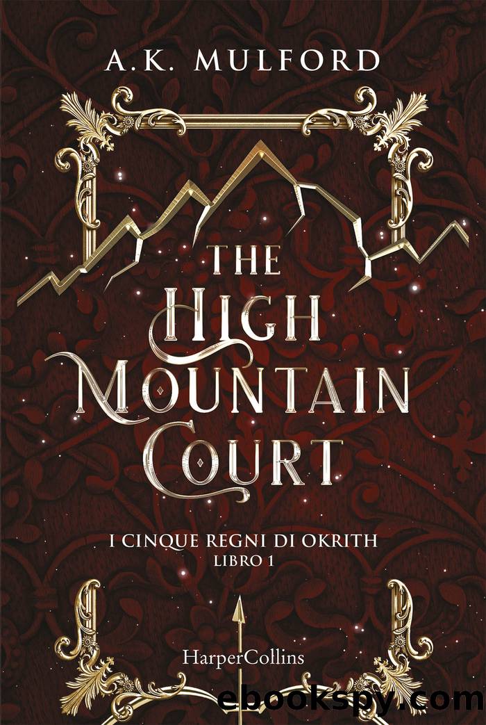 The High Mountain Court by A. K. Mulford